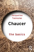 Cover-Bild zum Titel 'Chaucer: The Basics' von 'Jacqueline Tasioulas'
