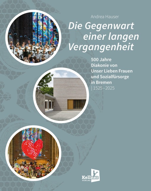 Die Gegenwart einer langen Vergangenheit - Andrea Hauser