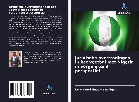 Juridische overtredingen in het voetbal met Nigeria in vergelijkend perspectief - Emmanuel Nnaemeka Ngwu
