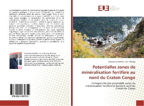 Potentielles zones de minéralisation ferrifère au nord du Craton Congo - Constantin Mathieu Som Mbang