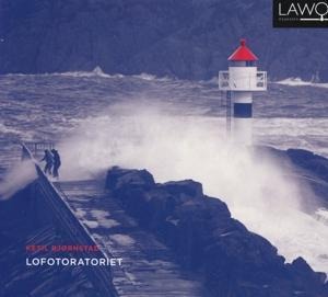 Lofotoratoriet - Kielland/Lofoten Voices/MiNensemble/Brun/Johansen