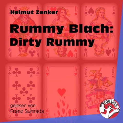 Rummy Blach: Dirty Rummy - Helmut Zenker