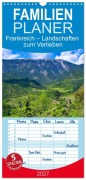 Cover-Bild zum Titel 'Familienplaner 2027 - Frankreich - Landschaften zum Verlieben mit 5 Spalten (Wandkalender, 21 x 45 cm) CALVENDO' von 'Tanja Voigt'