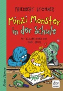 Minzi Monster in der Schule - Friedbert Stohner