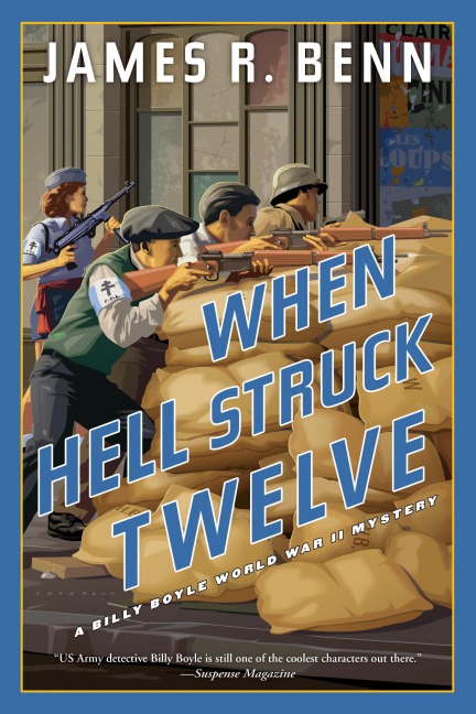 When Hell Struck Twelve - James R Benn