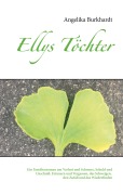 Cover-Bild zum Titel 'Ellys Töchter' von 'Angelika Burkhardt'