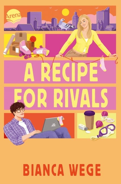 Hearts of LUX (1). A Recipe For Rivals - Bianca Wege
