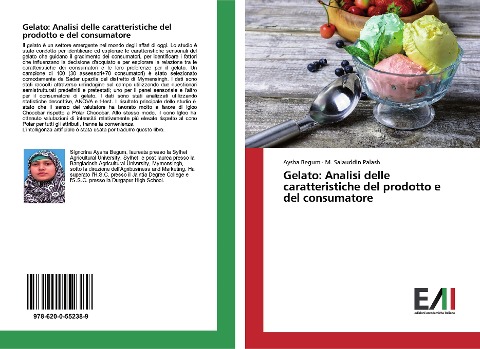 Gelato: Analisi delle caratteristiche del prodotto e del consumatore - Aysha Begum, M. Salauddin Palash