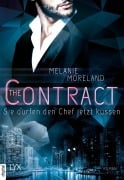 Cover-Bild zum Titel 'The Contract - Sie dürfen den Chef jetzt küssen' von 'Melanie Moreland'