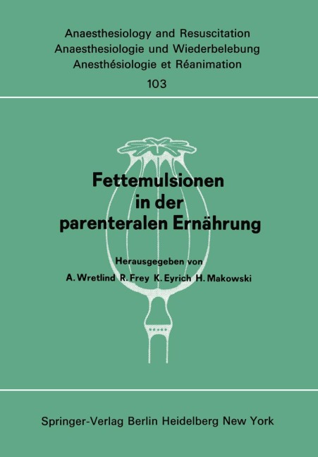 Fettemulsionen in der parenteralen Ernährung - 