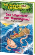 Das magische Baumhaus 37. Das Ungeheuer vom Meeresgrund - Mary Pope Osborne
