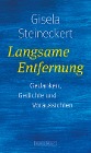  Langsame Entfernung