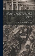 Manufacturing Cost - Harry Lovinas Cephas Hall