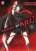 Cover-Bild zum Titel 'Akame ga KILL! 15' von 'Takahiro, Tetsuya Tashiro'