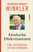 Cover-Bild zum Titel 'Deutsche Diskrepanzen' von 'Heinrich August Winkler'
