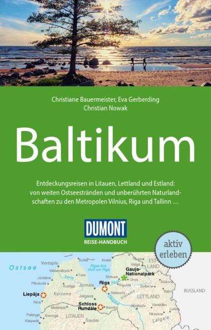 DuMont Reise-Handbuch Reiseführer E-Book Baltikum - Christian Nowak, Christiane Bauermeister, Eva Gerberding