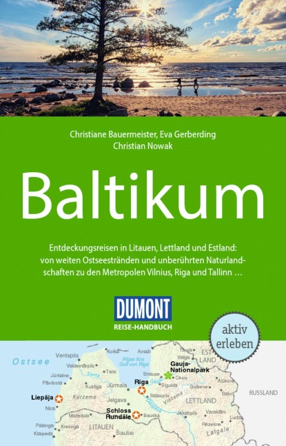 DUMONT Reise-Handbuch Reiseführer E-Book Baltikum - Christian Nowak, Christiane Bauermeister, Eva Gerberding