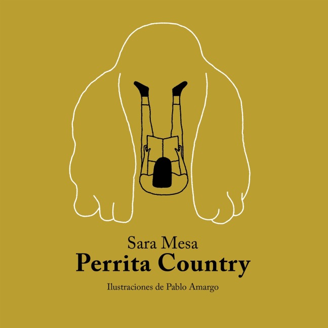 Perrita Country - Sara Mesa