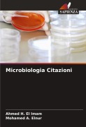 Cover-Bild zum Titel 'Microbiologia Citazioni' von 'Ahmed H. El Imam, Mohamed A. Elnur'
