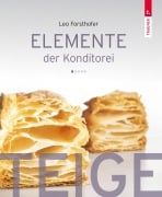 Cover-Bild zum Titel 'Elemente der Konditorei' von 'Leo Forsthofer'