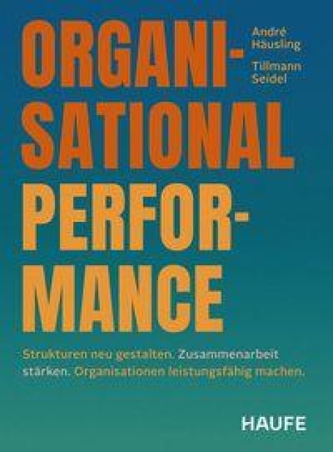 Organisational Performance - André Häusling, Tillmann Seidel