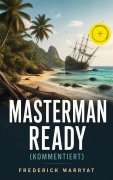 Cover-Bild zum Titel 'Masterman Ready (Kommentiert)' von 'Frederick Marryat'