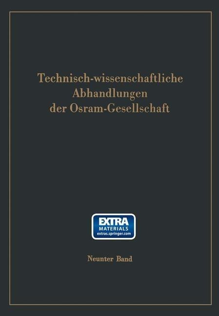 Technisch-wissenschaftliche Abhandlungen der Osram-Gesellschaft - 