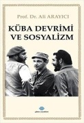 Cover-Bild zum Titel 'Küba Devrimi ve Sosyalizm' von 'Ali Arayici'