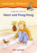 Cover-Bild zum Titel 'Henri und Pong-Pong. Schulausgabe' von 'Rusalka Reh'