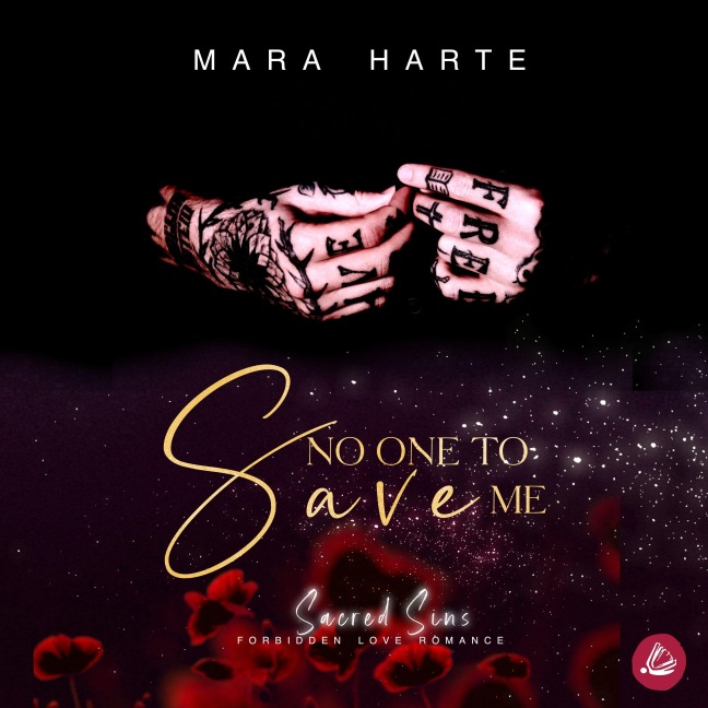 No One to Save me - Mara Harte