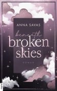 Cover-Bild zum Titel 'Beneath Broken Skies' von 'Anna Savas'