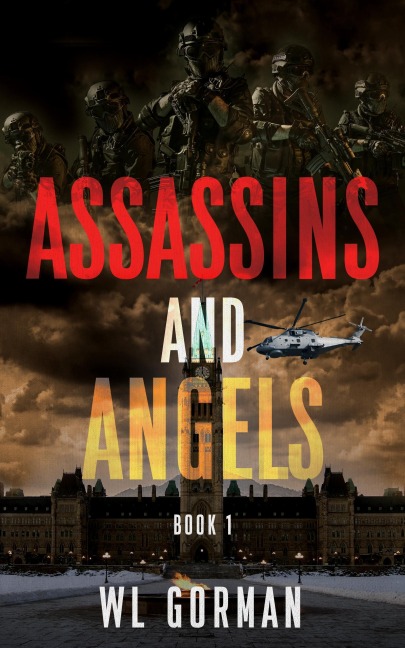 Assassins and Angels Book 1 - Wl Gorman