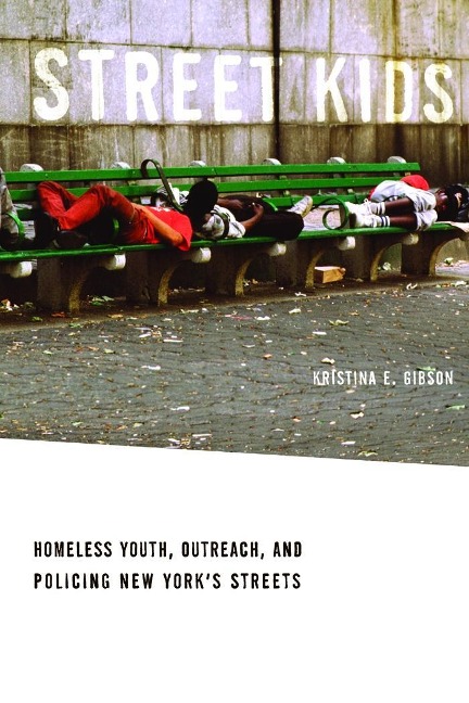 Street Kids - Kristina E. Gibson