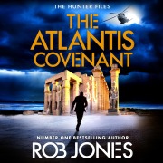 Cover-Bild zum Titel 'The Atlantis Covenant' von 'Rob Jones'