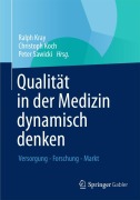 Cover-Bild zum Titel 'Qualität in der Medizin dynamisch denken' von ''