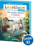 Cover-Bild zum Titel 'Leselöwen 2. Klasse - Das geheime Leben der Tiere - Die weiße Wölfin in Gefahr' von 'Vanessa Walder'