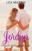 Jordyn: A Destination Prequel (The Destination Series) - Lea Martin