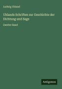 Cover-Bild zum Titel 'Uhlands Schriften zur Geschichte der Dichtung und Sage' von 'Ludwig Uhland'