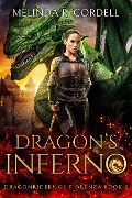 Cover-Bild zum Titel 'Dragon's Inferno (The Dragonriders of Fiorenza, #2)' von 'Melinda R. Cordell'