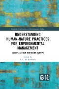 Cover-Bild zum Titel 'Understanding Human-Nature Practices for Environmental Management' von ''