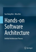Cover-Bild zum Titel 'Hands-on Software Architecture' von 'Soo Dong Kim, Mira Kim'