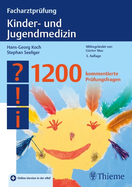 Facharztprüfung Kinder- und Jugendmedizin - Hans-Georg Koch, Stephan Seeliger