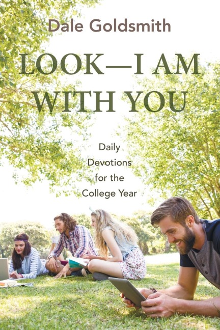 Look-I Am With You - Dale Goldsmith