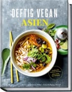 Deftig Vegan Asien - Anne-Katrin Weber