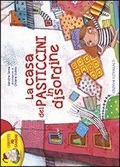 Cover-Bild zum Titel 'La casa dei pasticcini in disordine' von 'Sandra Dema'