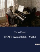 Cover-Bild zum Titel 'NOTE AZZURRE - VOLI' von 'Carlo Dossi'
