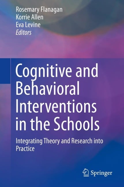 Cognitive and Behavioral Interventions in the Schools - 