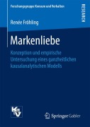 Cover-Bild zum Titel 'Markenliebe' von 'Renée Fröhling'