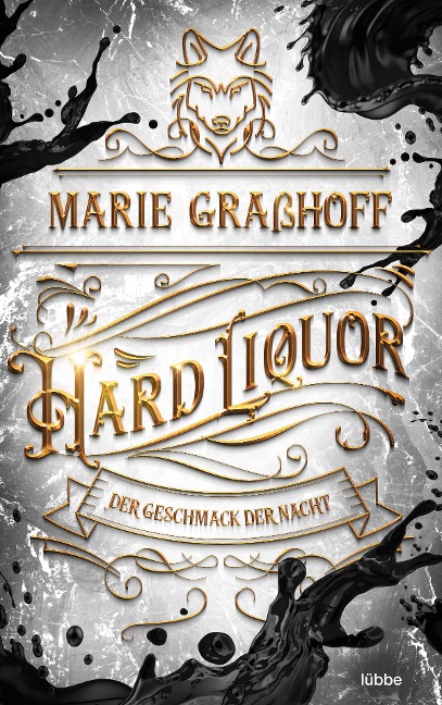 Hard Liquor - Der Geschmack der Nacht - Marie Graßhoff