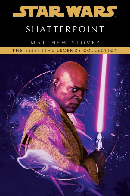 Shatterpoint: Star Wars Legends - Matthew Stover